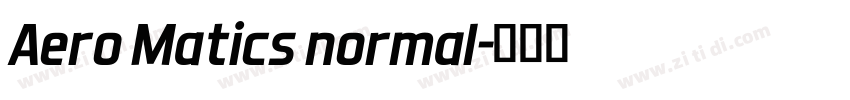 Aero Matics normal字体转换